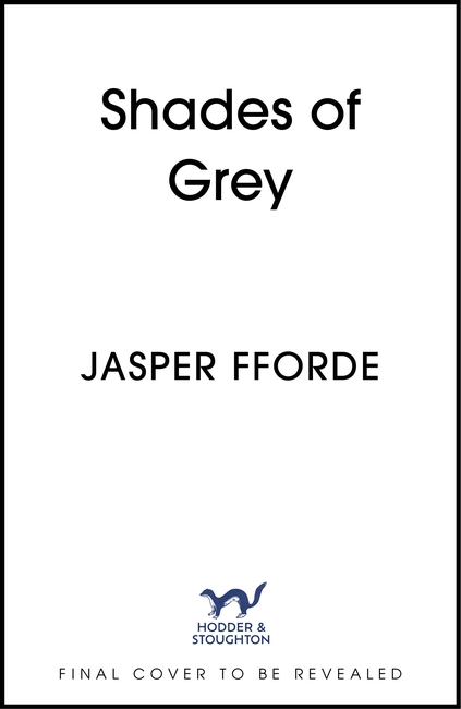 Shades of Grey: For fans of Douglas Adams and Terry Pratchett - the cult classic, full of colourful characters and brilliant twists