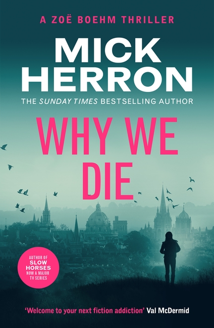 Why We Die: Zoë Boehm Thriller 3 1 Why We Die: Zoë Boehm Thriller 3