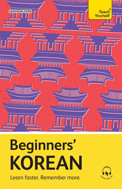 Beginners’ Korean: Learn faster. Remember more.