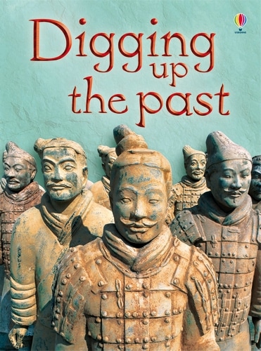 9781409514251 Digging up the Past
