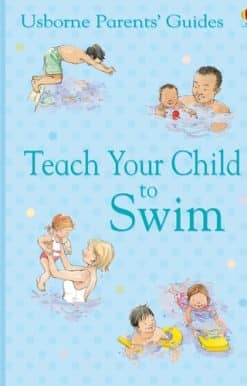 Teach Your Child to Swim