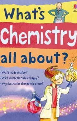 What's Chemistry all about?
