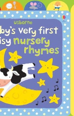 Baby's Very First Noisy Nursery Rhymes