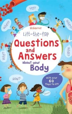 Lift-the-flap Questions and Answers about your Body