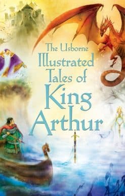 Illustrated Tales of King Arthur