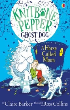 Knitbone Pepper and a Horse called Moon