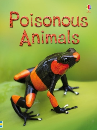 9781409581581 Poisonous Animals