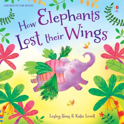 9781409584865 How Elephants Lost Their Wings