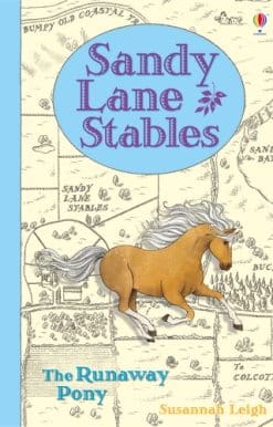 Sandy Lane Stables The Runaway Pony