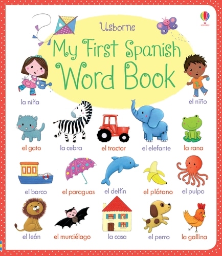 9781409597636 My First Spanish Word Book