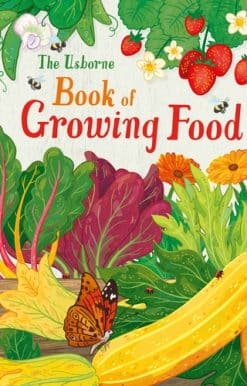 Usborne book of Growing Food