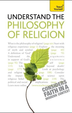 Understand the Philosophy of Religion: Teach Yourself
