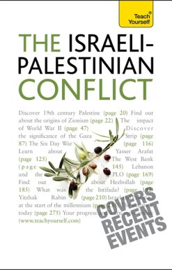 Understand the Israeli-Palestinian Conflict: Teach Yourself
