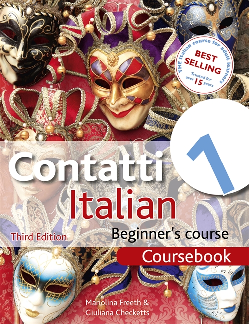 Contatti 1 Italian Beginner's Course 3rd Edition: Coursebook