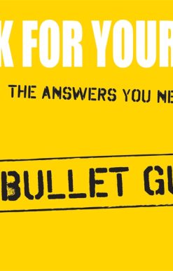 Work for Yourself: Bullet Guides