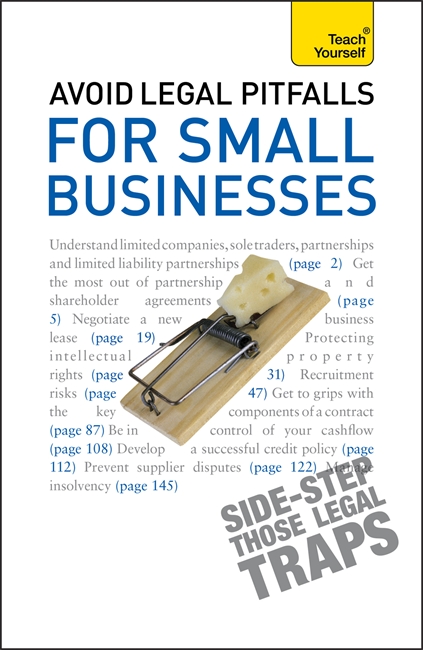 Avoid Legal Pitfalls for Small Businesses: An essential reference guide to law and litigation for SMEs