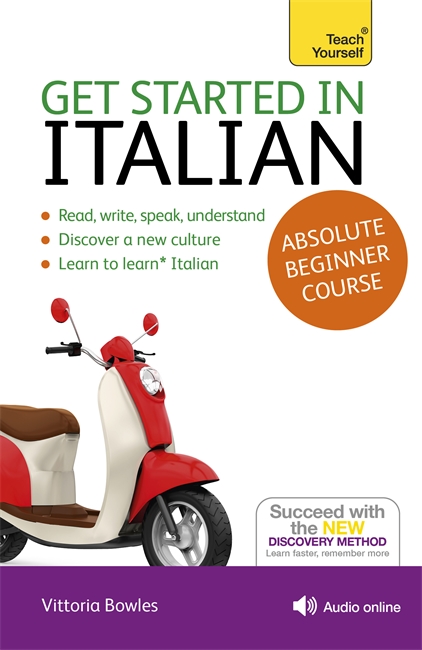 Get Started in Italian Absolute Beginner Course: (Book and audio support)