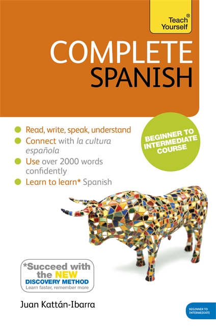 Complete Spanish (Learn Spanish with Teach Yourself): Book: New edition
