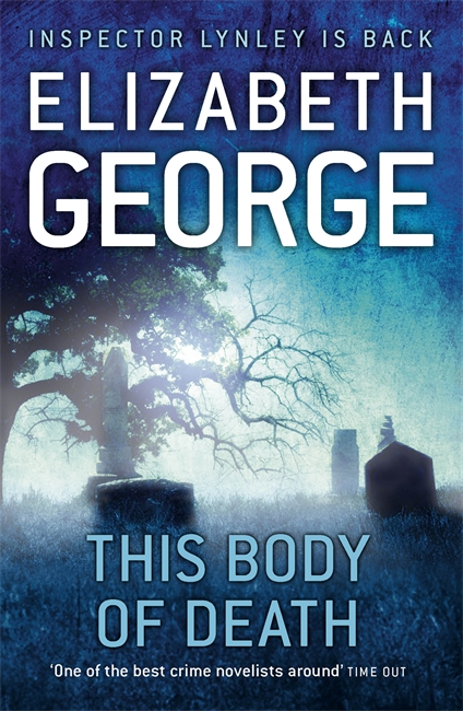 This Body of Death: An Inspector Lynley Novel: 16