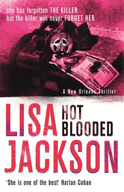 Hot Blooded: New Orleans series, book 1
