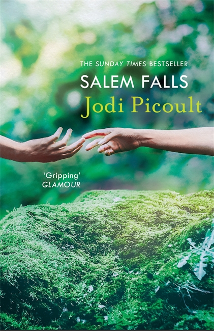 Salem Falls: a gripping page turner, from bestselling author of Mad Honey