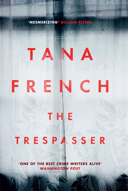 The Trespasser: Dublin Murder Squad: 6. The gripping Richard & Judy Book Club 2017 thriller