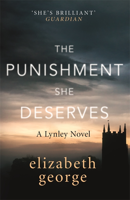 The Punishment She Deserves: An Inspector Lynley Novel: 20