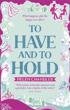 To Have and to Hold