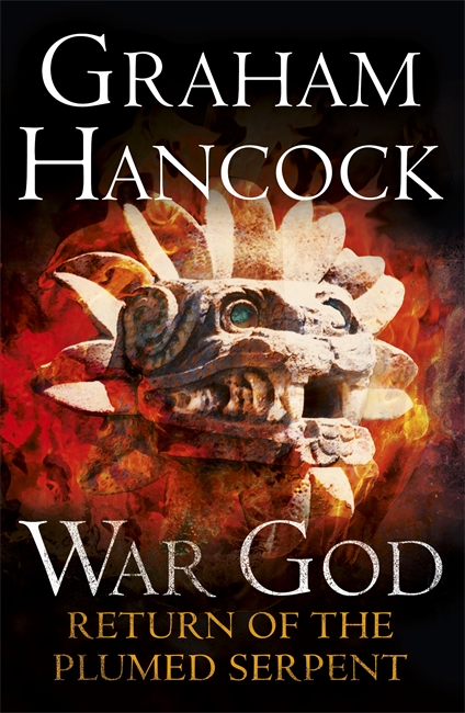 Return of the Plumed Serpent: War God Trilogy: Book Two