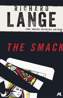 The Smack: Gritty and gripping LA noir