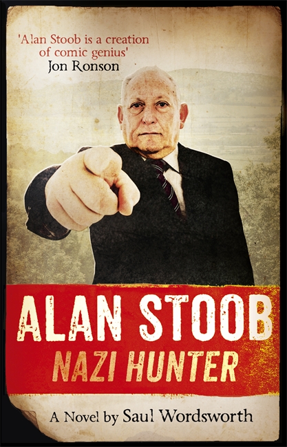Alan Stoob: Nazi Hunter: A comic novel