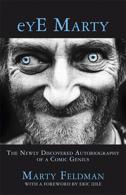 eYE Marty: The newly discovered autobiography of a comic genius