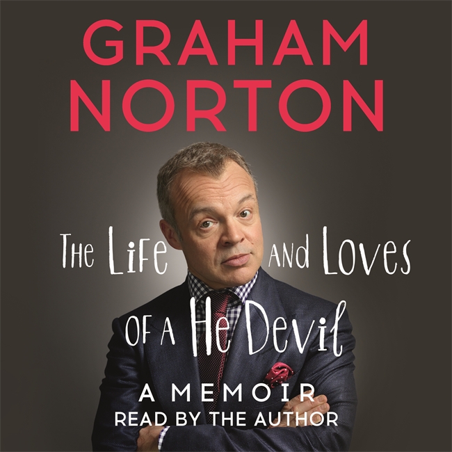 The Life and Loves of a He Devil: A Memoir