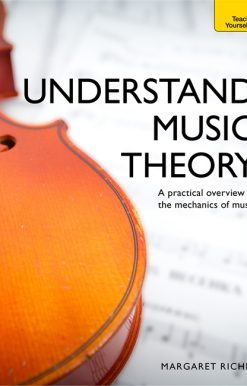Understand Music Theory: Teach Yourself