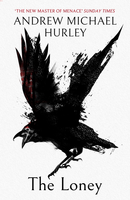 The Loney: The unnerving folk horror bestseller from the author of Starve Acre