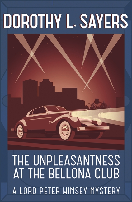 The Unpleasantness at the Bellona Club: Classic crime for Agatha Christie fans