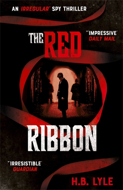 The Red Ribbon: An utterly thrilling spy novel for fans of Sherlock Holmes, with twists you won't see coming