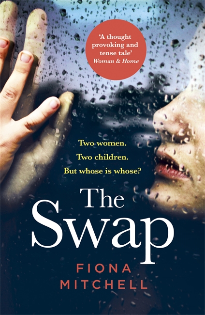 The Swap: Two women. Two children. But whose is whose?