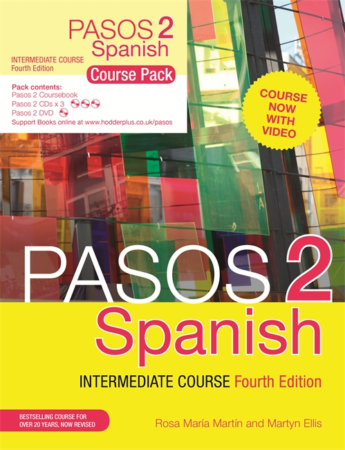 Pasos 2 (Fourth Edition) Spanish Intermediate Course: Course Pack