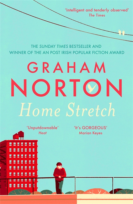 Home Stretch: the Sunday Times bestseller and winner of the An Post Irish Popular Fiction Award