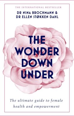 The Wonder Down Under: A User's Guide to the Vagina