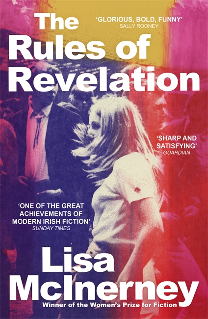 The Rules of Revelation: the gloriously raw and funny third novel from the winner of the Women's Prize for Fiction