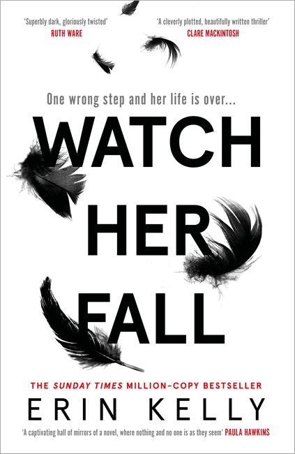 Watch Her Fall: An utterly gripping and twisty edge-of-your-seat suspense thriller from the bestselling author