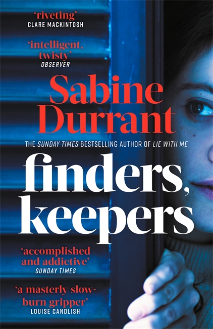 Finders, Keepers: The new suspense thriller about dangerous neighbours, guaranteed to keep you hooked in 2022