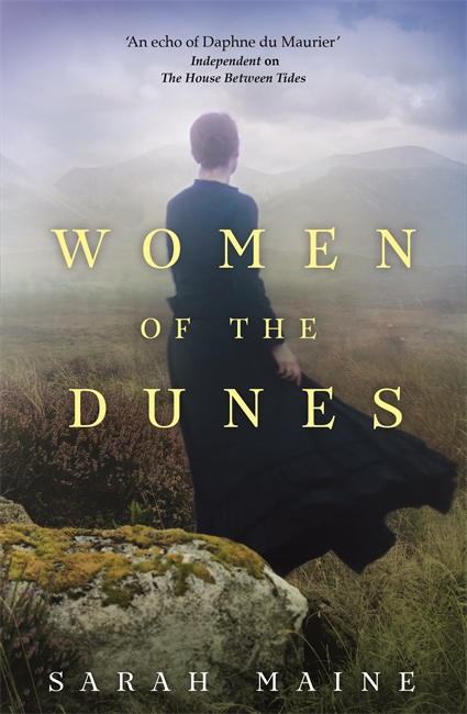 Women of the Dunes: A spellbinding and beautiful historical novel perfect for fans of Kate Morton