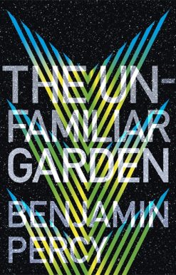 The Unfamiliar Garden: The Comet Cycle Book 2