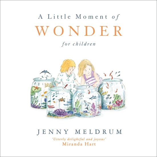 A Little Moment of Wonder for Children