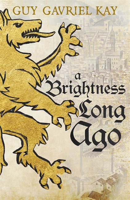 A Brightness Long Ago: A profound and unforgettable historical fantasy novel