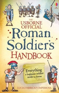 Roman Soldier's Handbook