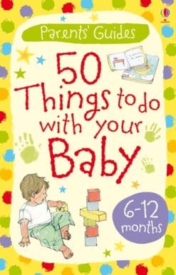 50 things to do with your baby 6-12 months
